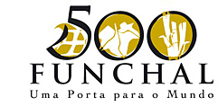 Funchal 500 Anos - Uma Porta para o Mundo